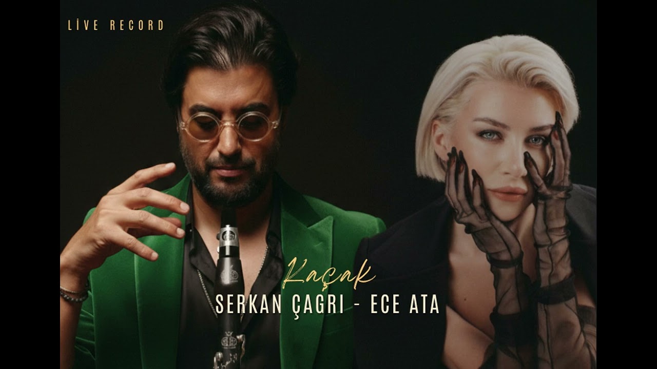 SERKAN ÇAĞRI - ECE ATA ''KAÇAK''