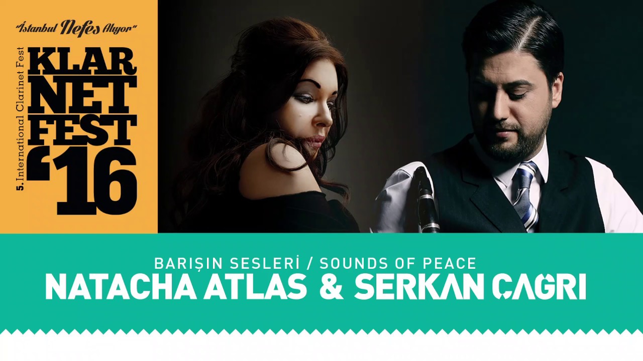 SERKAN CAGRI & NATACHA ATLAS