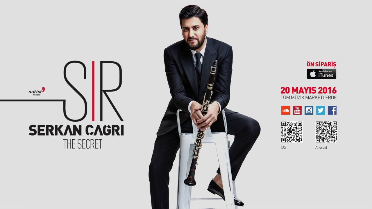 SERKAN ÇAĞRI "SIR" THE SECRET