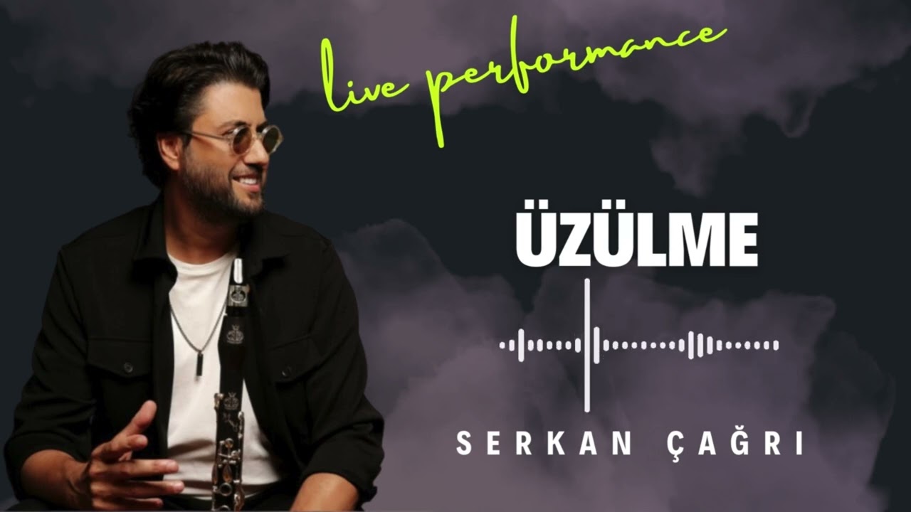 SERKAN ÇAĞRI-ÜZÜLME