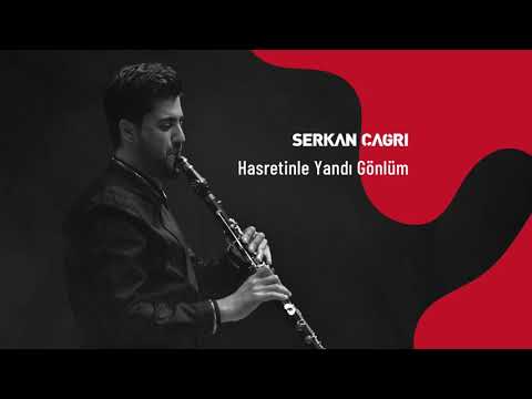 Serkan Çağrı - Hasretinle Yandı Gönlüm